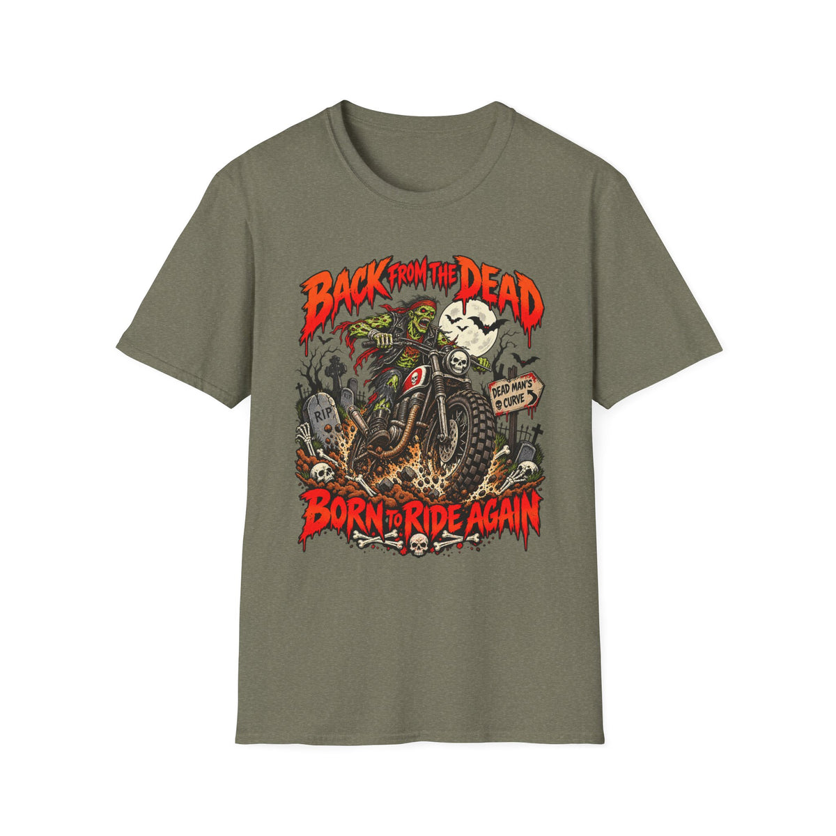 Back From the Dead Motorcycle T-Shirt — "Born to Ride Again"