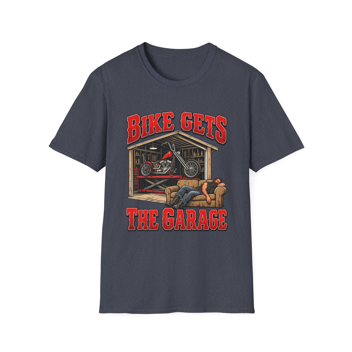Bike Gets the Garage Motorcycle T-Shirt